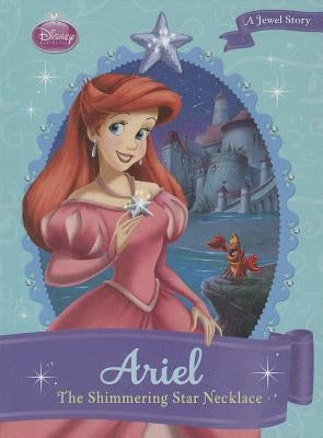 Ariel: The Shimmering Star Necklace: The Shimmering Star Necklace by Herman, Gail