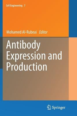 Antibody Expression and Production by Al-Rubeai, Mohamed