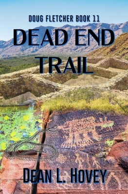 Dead End Trail by Hovey, Dean L.