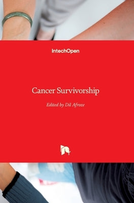 Cancer Survivorship by Afroze, DIL