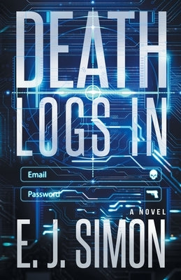 Death Logs In by Simon, E. J.