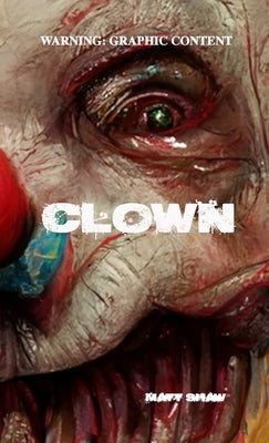 Clown by Shaw, Matt