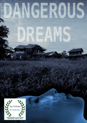Dangerous Dreams by Press, Thirteen