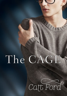 The Cage by Ford, Catt