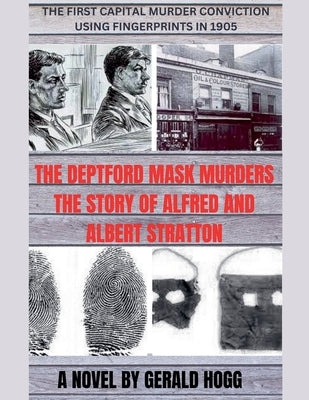 The Deptford Mask Murders by Hogg, Gerald