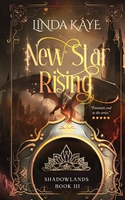 New Star Rising by Kaye, Linda