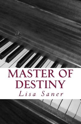 Master of Destiny by Saner, Lisa