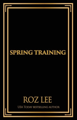 Spring Training: Discreet Edition by Lee