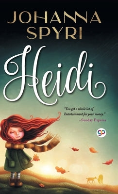 Heidi by Johanna, Spyri
