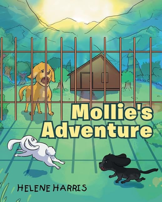 Mollie's Adventure by Harris, Helene