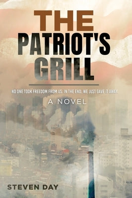 The Patriot's Grill by Day, Steven