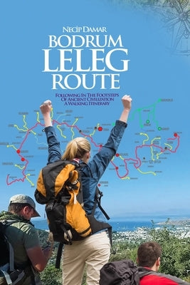 Bodrum Leleg Route by Damar, Necip
