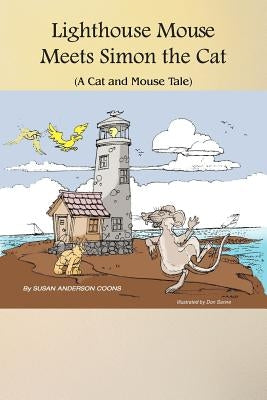 Lighthouse Mouse Meets Simon the Cat by Anderson Coons, Susan