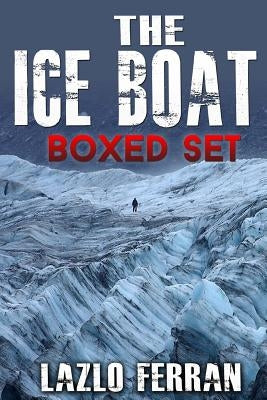 The Ice Boat - 2 in 1: On the Road from London to Siberia by Ferran, Lazlo