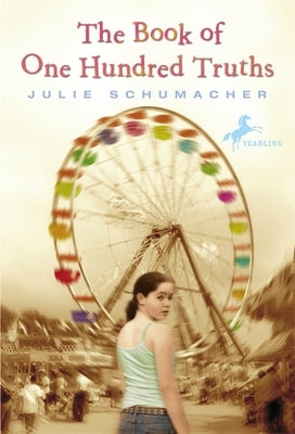 The Book of One Hundred Truths by Schumacher, Julie