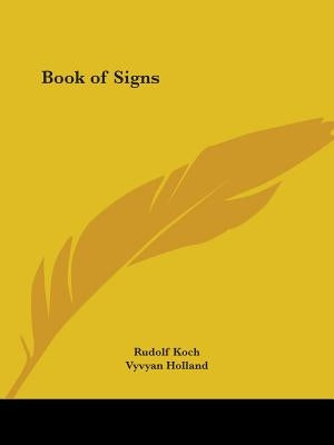 Book of Signs by Koch, Rudolf