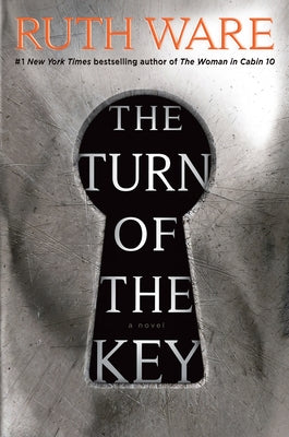 The Turn of the Key by Ware, Ruth