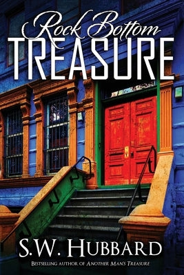 Rock Bottom Treasure: a twisty, read-all-night mystery by Hubbard, S. W.