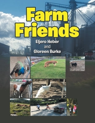 Farm Friends by Burke, Gloreen