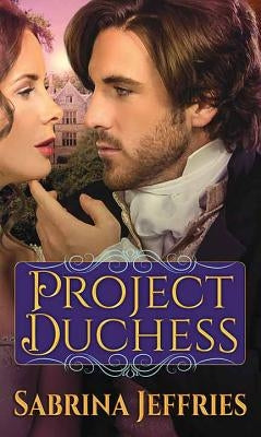 Project Duchess by Jeffries, Sabrina