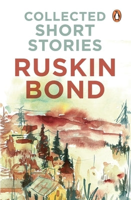 Collected Short Stories by Bond, Ruskin