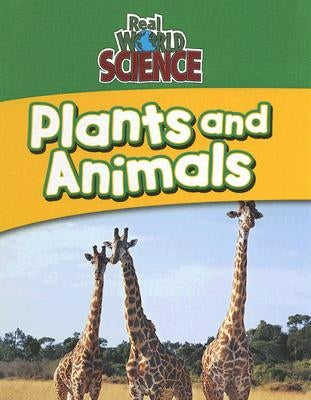 Plants and Animals by Hantula, Richard