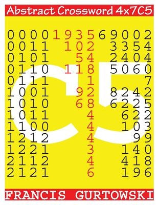 Abstract Crossword 4x7C5 by Gurtowski, Francis