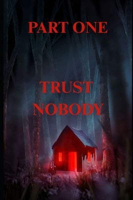 Trust Nobody by Stojkovski, Bojan