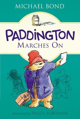 Paddington Marches on by Bond, Michael