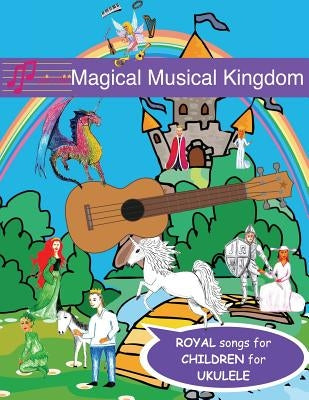 Magical Musical Kingdom Song Book by Turnbull, Frances
