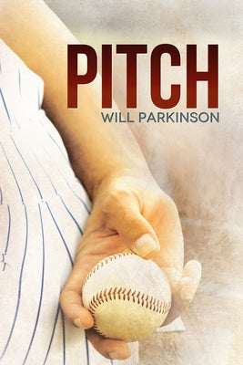 Pitch by Parkinson, Will