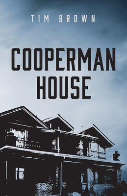 Cooperman House by Brown, Tim