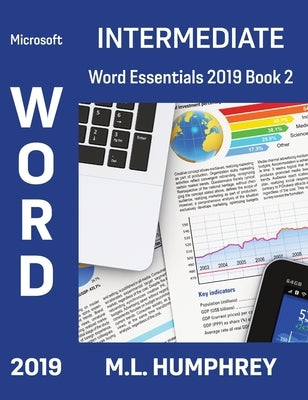Word 2019 Intermediate by Humphrey, M. L.