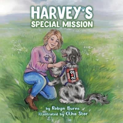 Harvey's Special Mission by Burns, Robyn