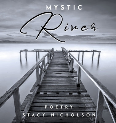 Mystic River by Nicholson, Stacy
