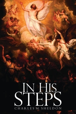 In His Steps by Sheldon, Charles Monroe