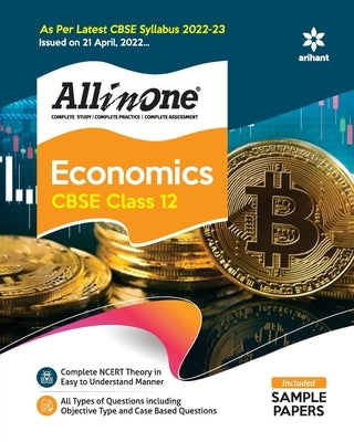 CBSE All In One Economics Class 12 2022-23 Edition (As per latest CBSE Syllabus issued on 21 April 2022) by Batra, Ritu