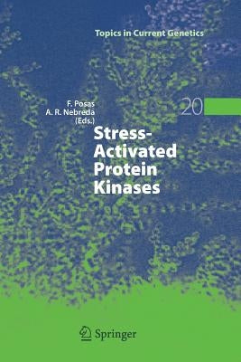 Stress-Activated Protein Kinases by Posas, Francesc