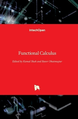 Functional Calculus by Shah, Kamal