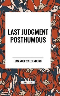 Last Judgment Posthumous by Swedenborg, Emanuel