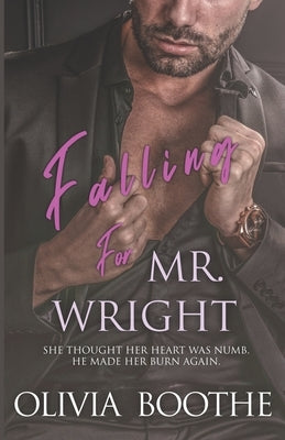 Falling for Mr. Wright: Chronicles of a Dancing Heart Billionaire Romance duet book 1 by Boothe, Olivia