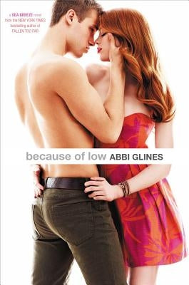 Because of Low by Glines, Abbi