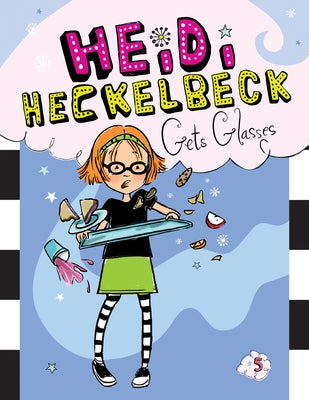 Heidi Heckelbeck Gets Glasses: #5 by Coven, Wanda