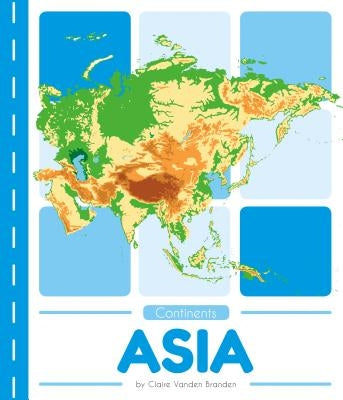 Asia by Branden, Claire Vanden