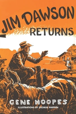 Jim Dawson Returns by Hoopes, Gene