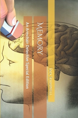Memory: An Armchair Detective Special Edition by Shimwell, Ian
