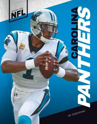 Carolina Panthers by Ryan, Todd