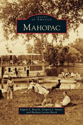 Mahopac by Boesch, Eugene J.