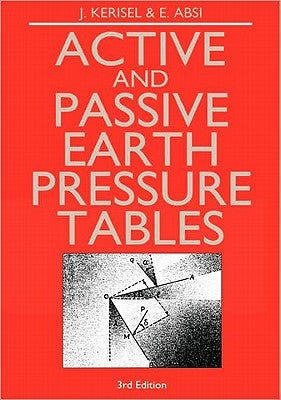 Active and Passive Earth Pressure Tables by Absi, E.
