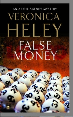 False Money by Heley, Veronica